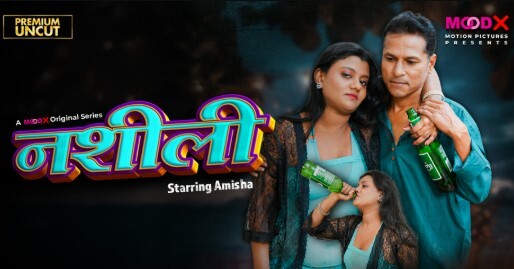 Naseeli 2025 Moodx OTT Hindi Hot Series