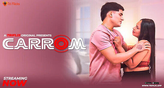 Carrom 2025 Aashi Triflicks Uncut Short Film
