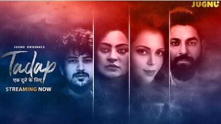 Tadap Ek Duje Ke Liye Ep2 Jugnu Hot Series