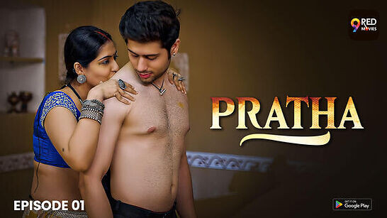 Pratha 2025 9redmovies Ep1 Hot Web Series