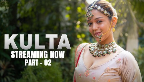 Kulta 2025 Kahaniplay Ep6 Hot Web Series