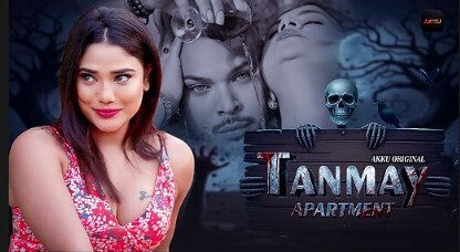 Tanmay Apartment 2025 Akkuott Ep2 Hot Series