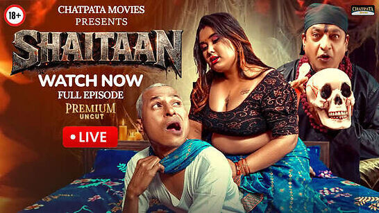 Shaitaan 2026 Chatpatamovies Hot Series Watch