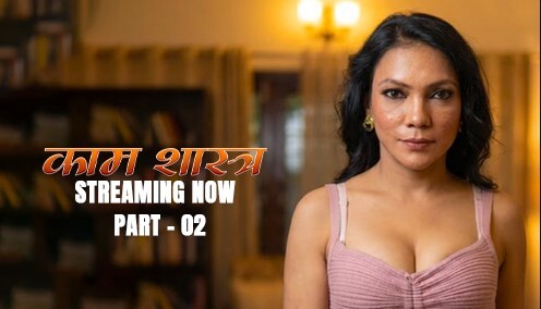 Kaam Shastra 2026 Kahaniplay Ep6 Hot Web Series